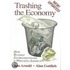 Trashing The Economy