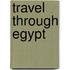 Travel Through Egypt
