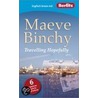 Travelling Hopefully by Maeve Maeve Binchy