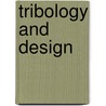 Tribology And Design door Onbekend