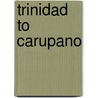 Trinidad To Carupano by Imray
