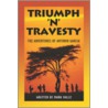 Triumph 'n' Travesty by Mark Valle