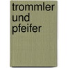 Trommler und Pfeifer by Manfred Hausler