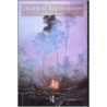 Tropical Rainforests by Chris C. Park