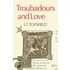 Troubadours And Love