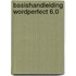 Basishandleiding WordPerfect 6.0