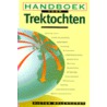 Handboek voor trektochten by V. Melenhorst