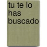 Tu Te Lo Has Buscado door Elizabeth Young