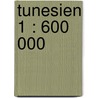 Tunesien 1 : 600 000 door Onbekend