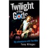 Twilight Of The Gods door Tony Klinger