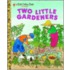 Two Little Gardeners