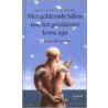 Met gekleurde billen zou het gelukkiger leven zijn