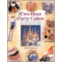 Two-Hour Party Cakes