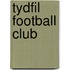 Tydfil Football Club