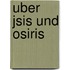Uber Jsis Und Osiris