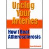 Unclog Your Arteries by Gene McDougall