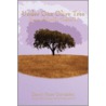Under One Olive Tree by Dawn Rose Gonzales