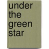 Under The Green Star door Lin Carter