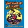 Underground Classics door James Philip Danky