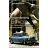 Understanding Ethics door Torbjorn Tannsjo