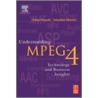 Understanding Mpeg 4 door Sebastian Moeritz