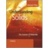 Understanding Solids