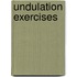 Undulation Exercises