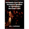 Unhappily Ever After door Eric J. Kartchner