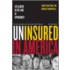Uninsured In America