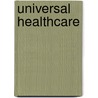 Universal Healthcare door Onbekend