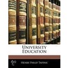 University Education door Henry Philip Tappan