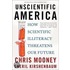 Unscientific America