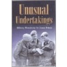 Unusual Undertakings door Sir James Wilson
