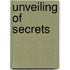 Unveiling Of Secrets
