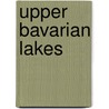 Upper Bavarian Lakes by Gustav Freytag