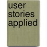 User Stories Applied door Mike Cohn