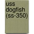 Uss Dogfish (Ss-350)