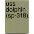Uss Dolphin (Sp-318)