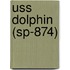 Uss Dolphin (Sp-874)