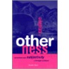 Utopias Of Otherness door Fernando Arenas