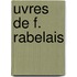 Uvres de F. Rabelais