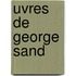 Uvres de George Sand