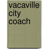 Vacaville City Coach door Miriam T. Timpledon