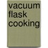 Vacuum Flask Cooking