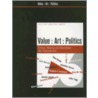 Value, Art, Politics by Jonathan Harris