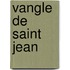 Vangle de Saint Jean