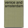 Venice and Amsterdam by Peter Burke