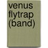 Venus Flytrap (Band)