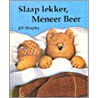 Slaap lekker, Meneer Beer by Jill Murphy