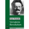 Verratene Revolution door Leo Trotzki